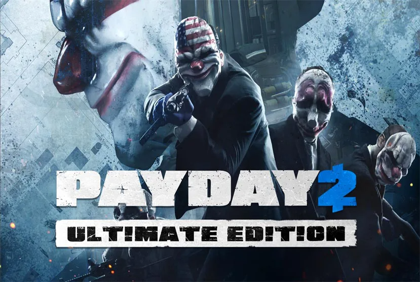 PAYDAY 2: Ultimate Edition Free Download
