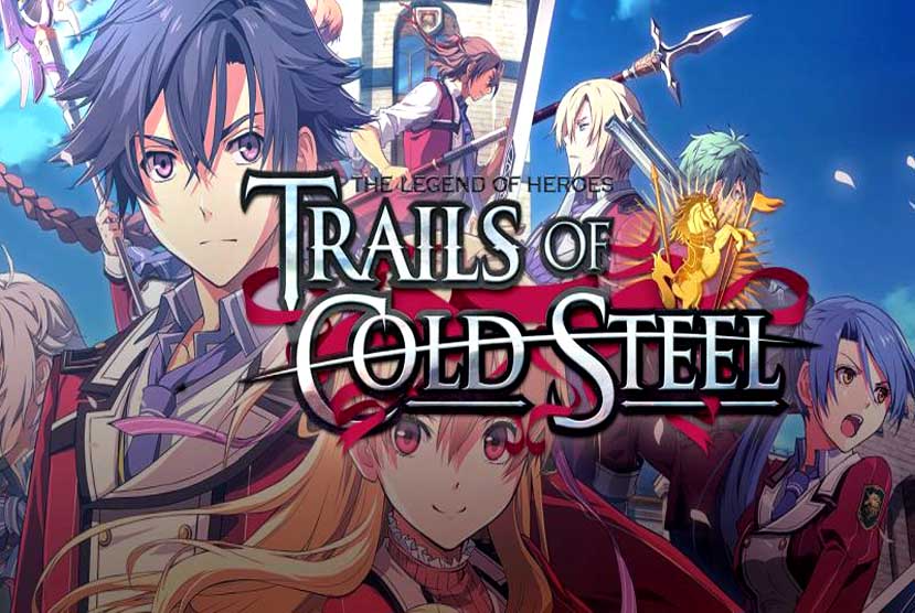 The Legend of Heroes: Trails of Cold Steel Free Download (v1.6)
