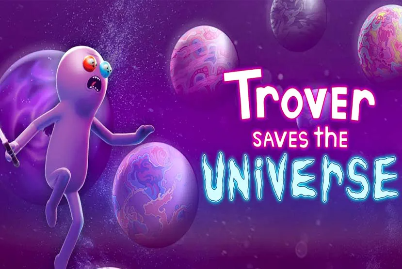 Trover Saves the Universe Free Download
