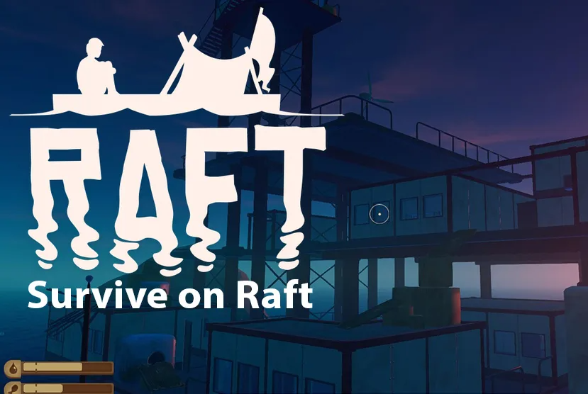 Survive on Raft Free Download
