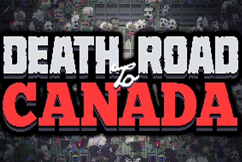 Death Road to Canada Free Download (v28.10.2022)
