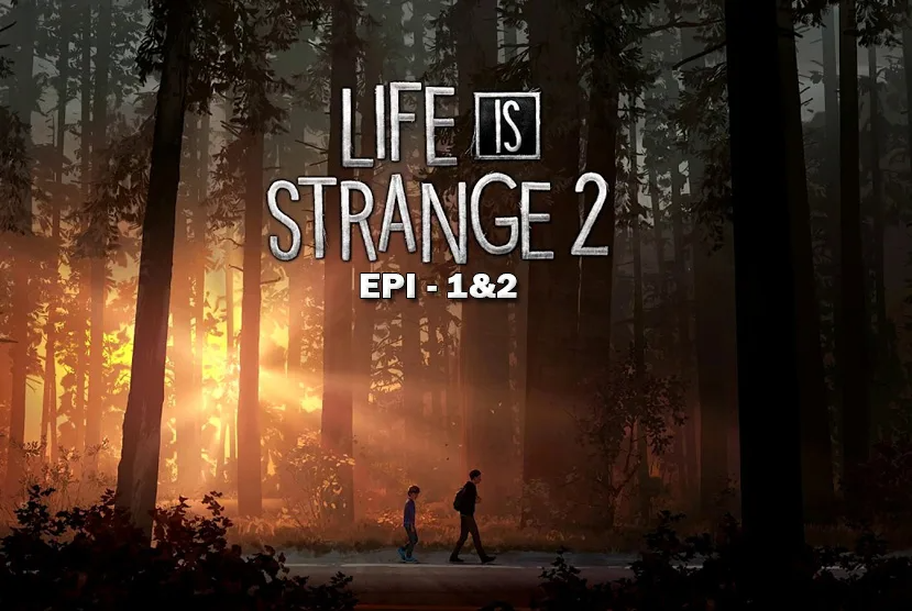 Life is Strange 2 Free Download
