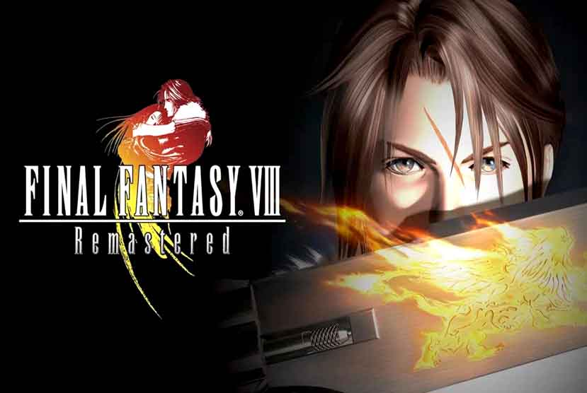 FINAL FANTASY VIII â€“ REMASTERED Free Download