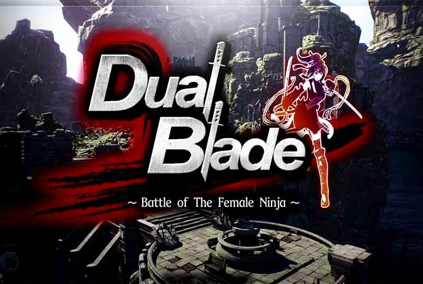 Dual Blade ~ Battle of The Female Ninja ~ Free Download
