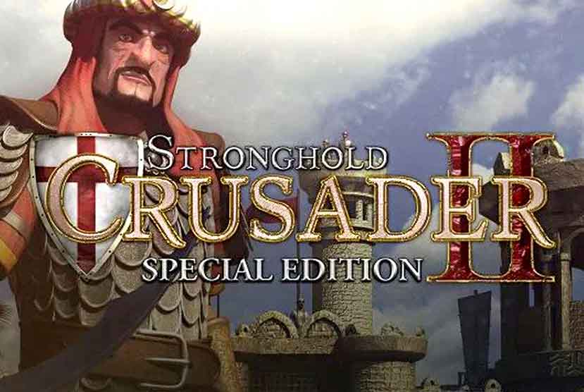 Stronghold Crusader 2 Special Edition Free Download (v1.0.22794)