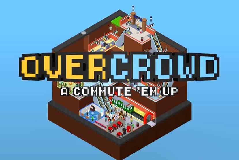 Overcrowd: A Commute â€˜Em Up Free Download (v1.0.42)
