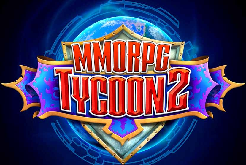 MMORPG Tycoon 2 Free Download
