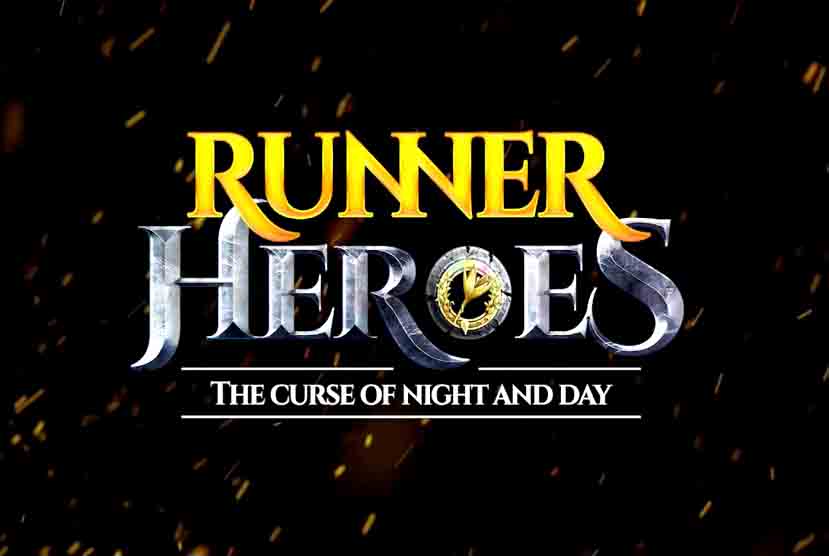 RUNNER HEROES: The curse of night and day Free Download
