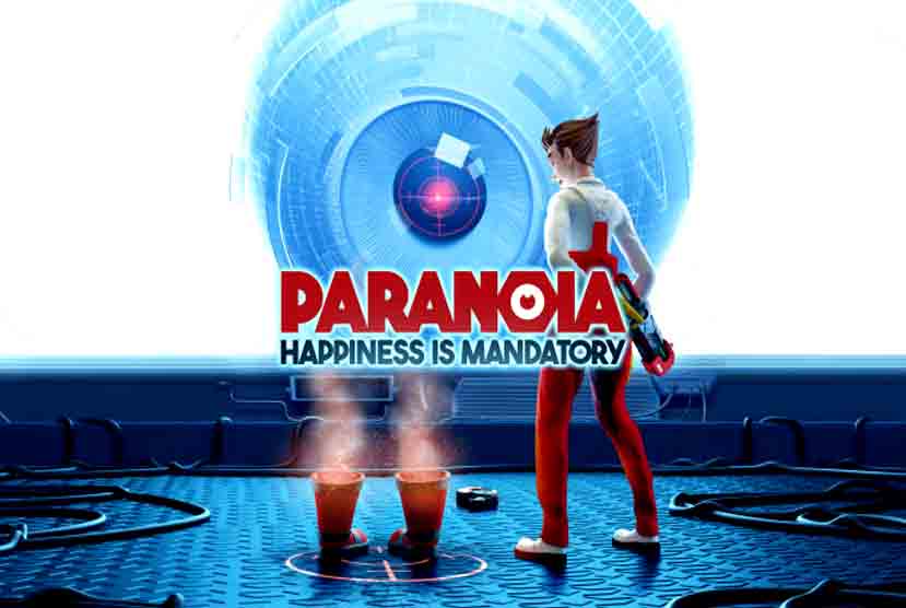 Paranoia: Happiness is Mandatory Free Download
