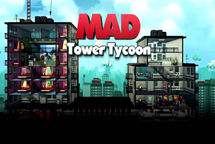 Mad Tower Tycoon Free Download
