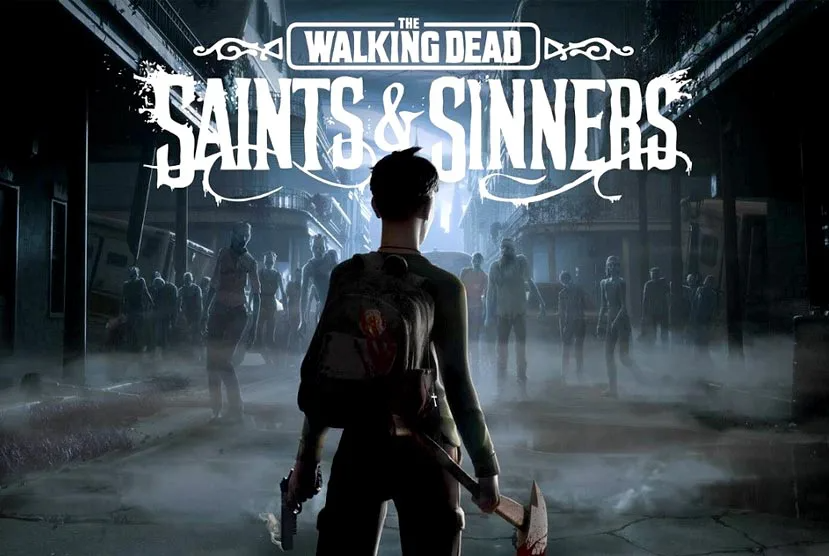 The Walking Dead: Saints & Sinners Free Download (v2021.09.22-211959)
