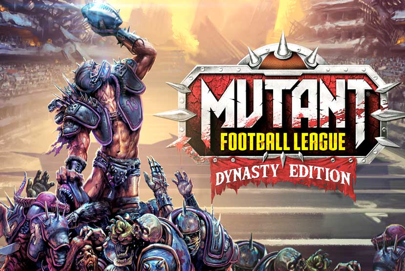 Mutant Football League Dynasty Edition Free Download
