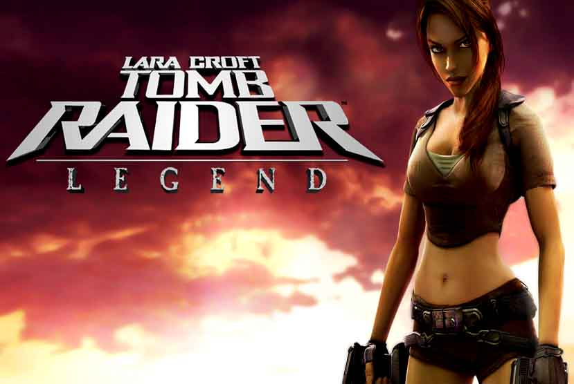 Tomb Raider: Legend Free Download
