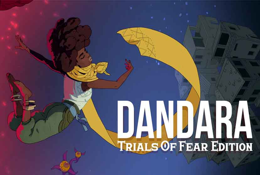 Dandara: Trials of Fear Edition Free Download
