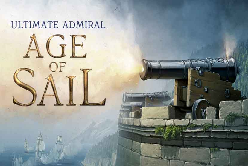 Ultimate Admiral: Age of Sail Free Download
