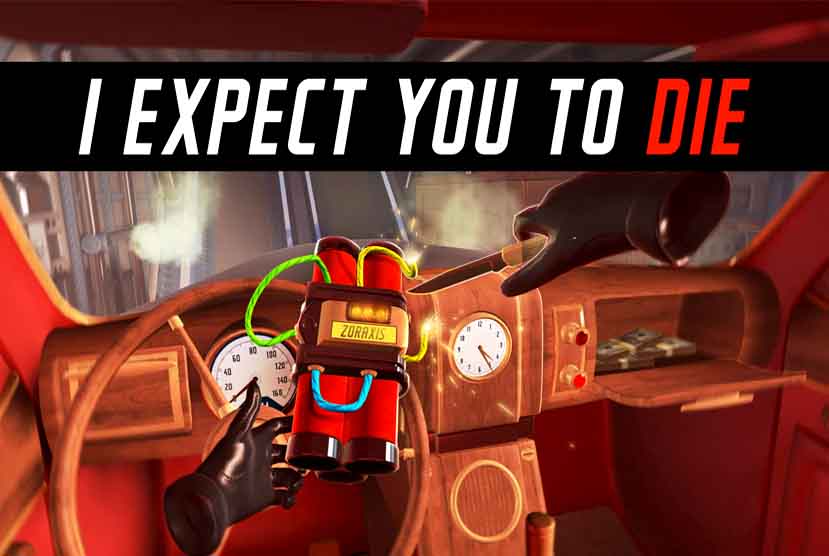 I Expect You To Die Free Download (v5110382)
