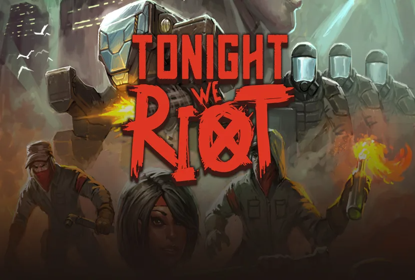 Tonight We Riot Free Download (B38277)
