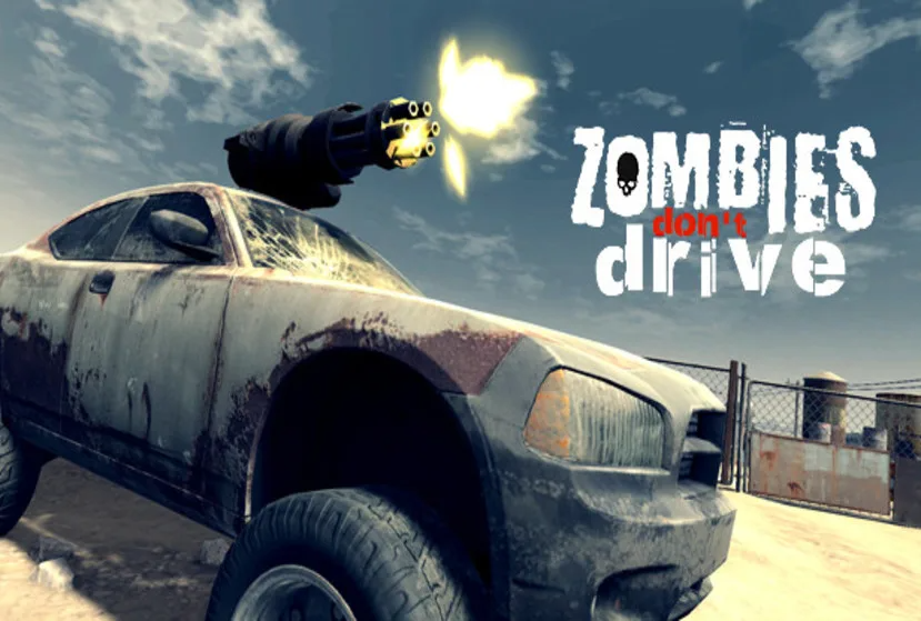 Zombies Donâ€™t Drive Free Download
