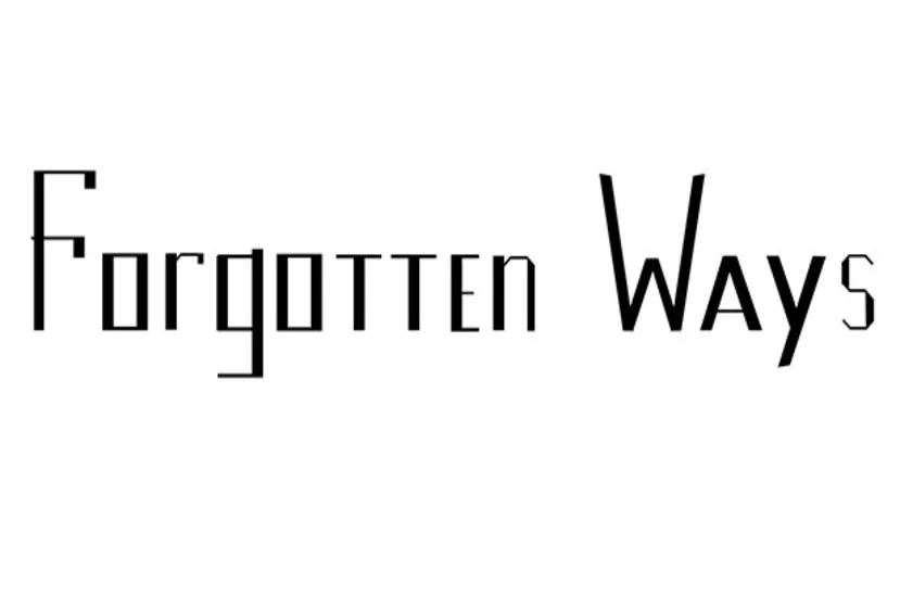 Forgotten Ways Free Download
