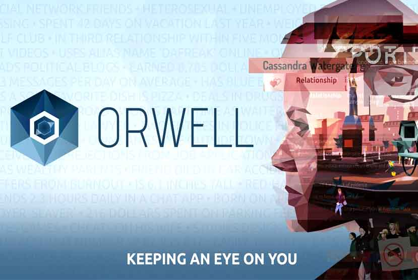 Orwell: Keeping an Eye On You Free Download (v1.4.7424)
