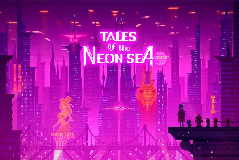 Tales of the Neon Sea Free Download
