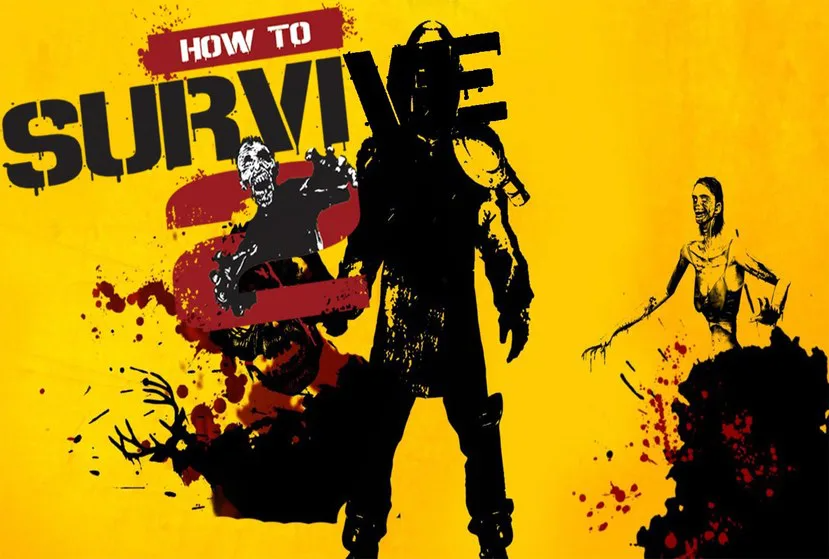 How to Survive 2 Free Download (Incl. All DLC)
