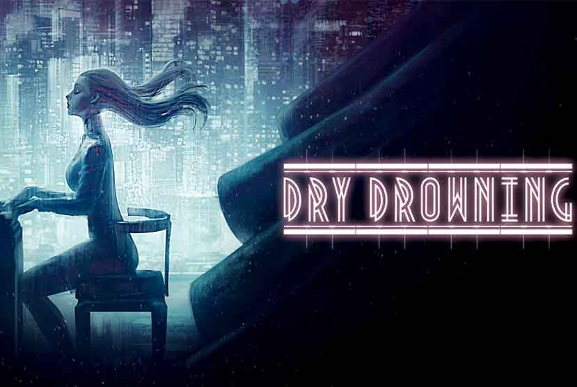 Dry Drowning Free Download
