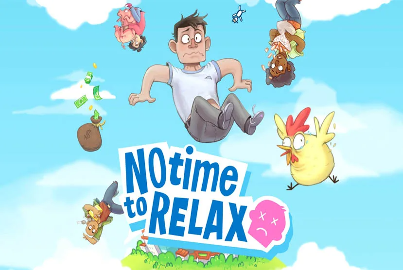 No Time to Relax Free Download
