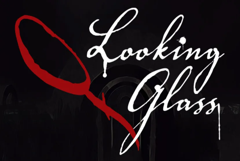 Looking Glass Free Download
