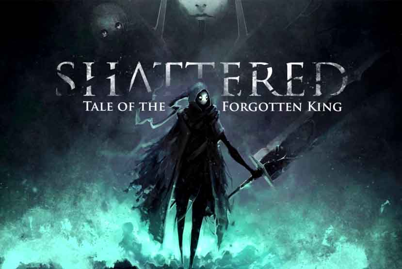 Shattered â€“ Tale of the Forgotten King Free Download
