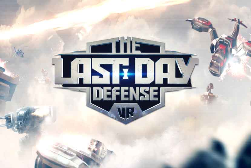 The Last Day Defense VR Free Download
