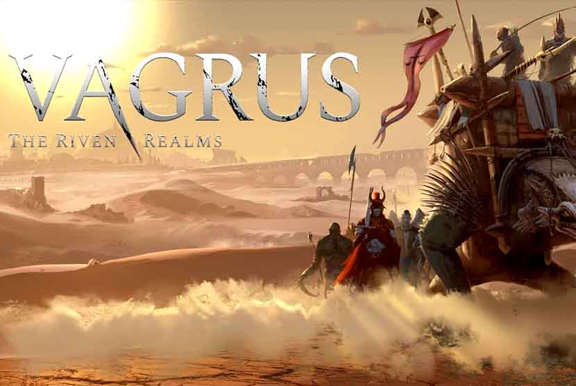 Vagrus â€“ The Riven Realms Free Download
