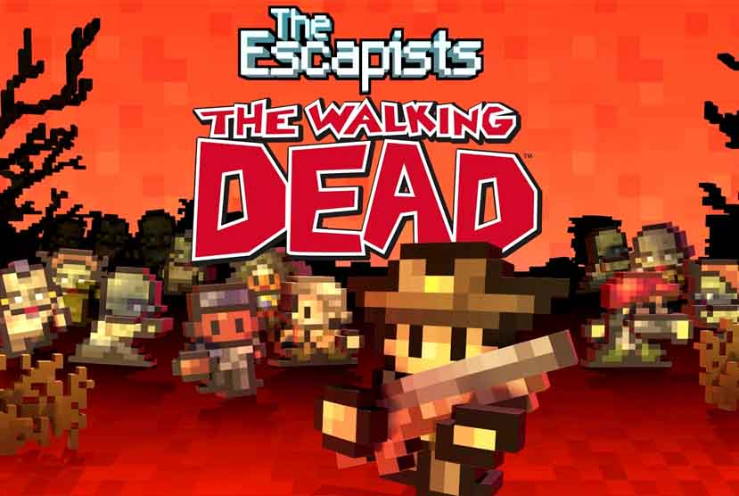 The Escapists: The Walking Dead Free Download
