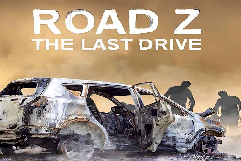 Road Z: The Last Drive Free Download
