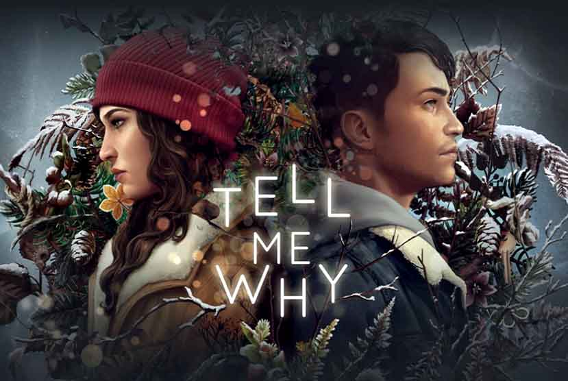 Tell Me Why Free Download (Build 5726698)
