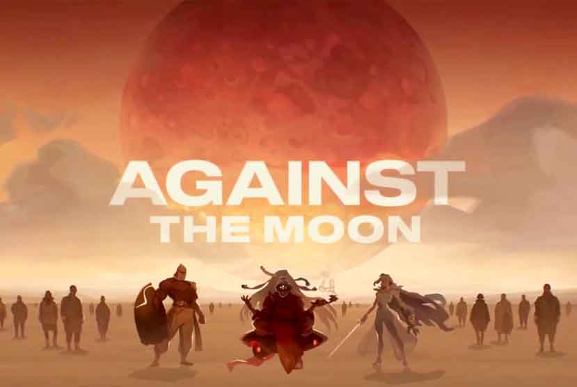 Against The Moon Free Download
