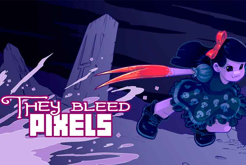 They Bleed Pixels Free Download
