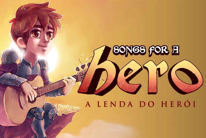 Songs for a Hero Free Download
