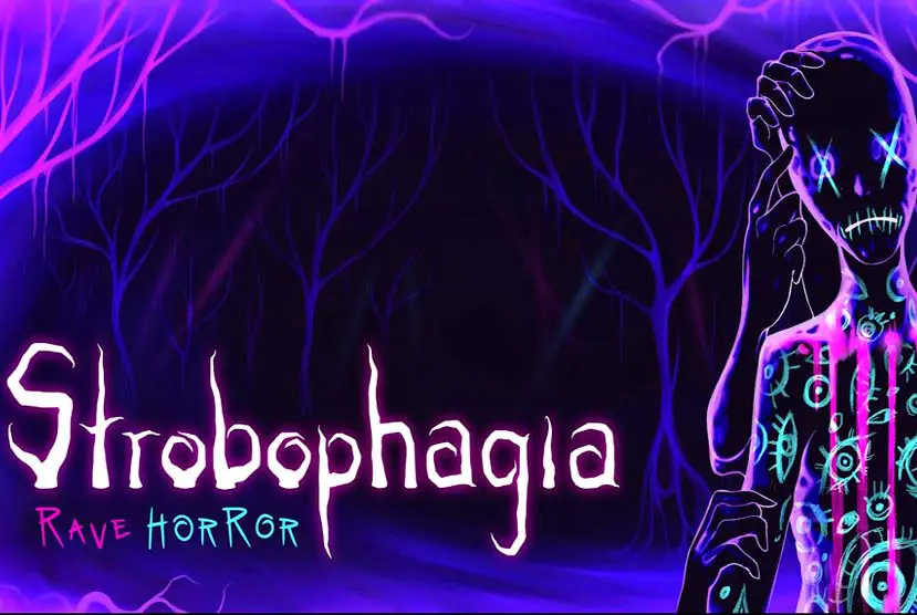 Strobophagia | Rave Horror Free Download
