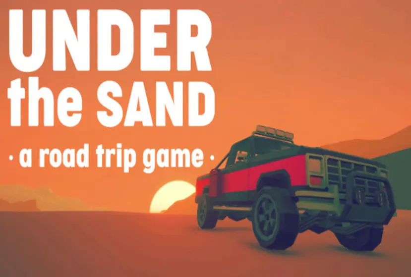 UNDER the SAND â€“ a road trip game Free Download (Update 17)
