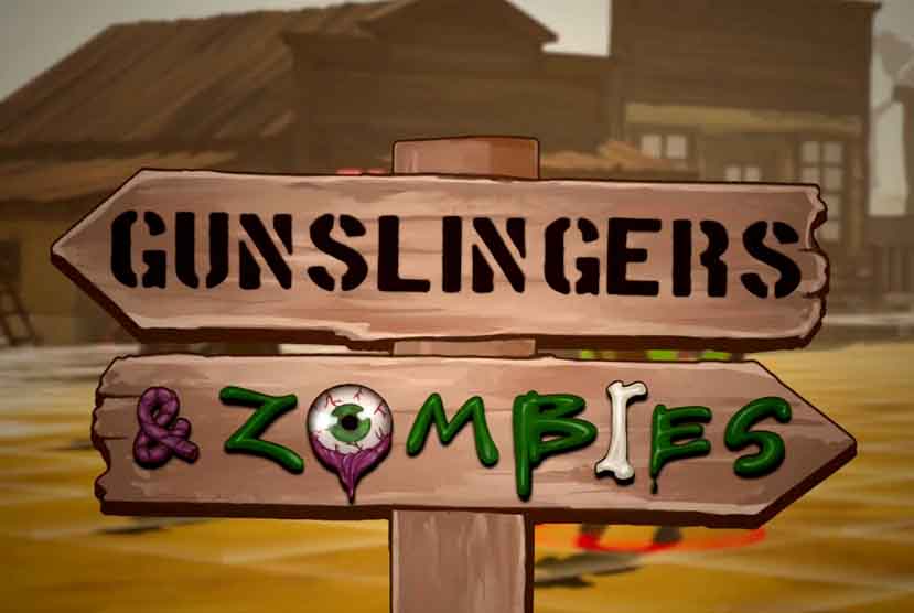 Gunslingers & Zombies Free Download
