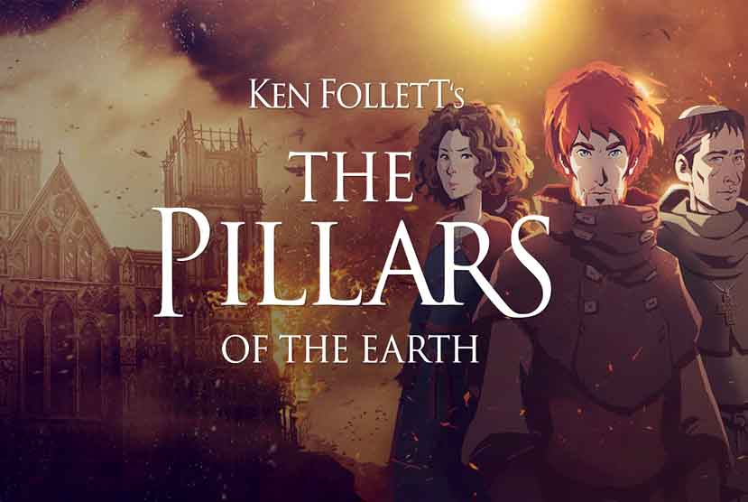 Ken Follettâ€™s The Pillars of the Earth Free Download
