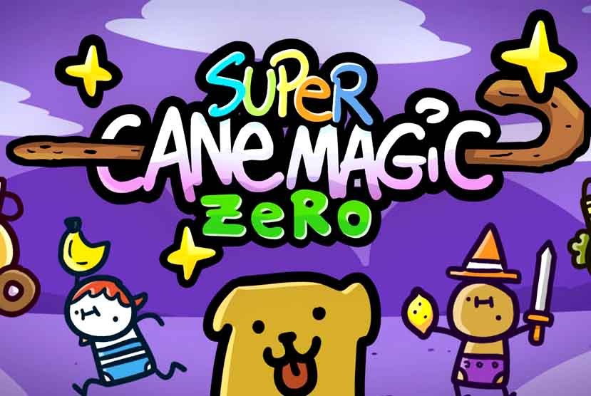 Super Cane Magic Zero â€“ Legend Of The Cane Cane Free Download (v25.10)
