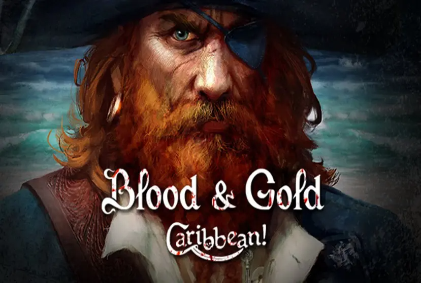 Blood and Gold Caribbean Free Download (v2.080)
