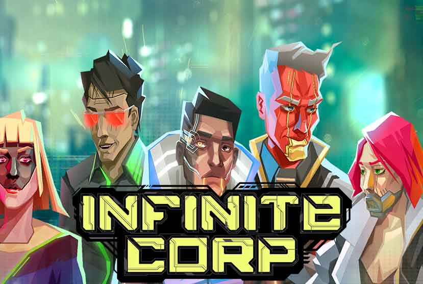 InfiniteCorp: Cyberpunk Revolution Free Download
