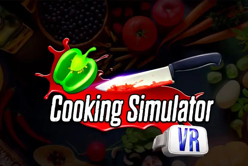 Cooking Simulator VR Free Download
