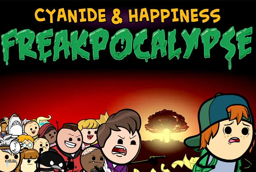 Cyanide & Happiness â€“ Freakpocalypse Free Download
