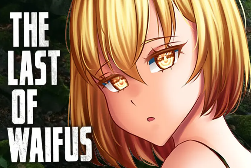 The Last Of Waifus Free Download (Uncensored)
