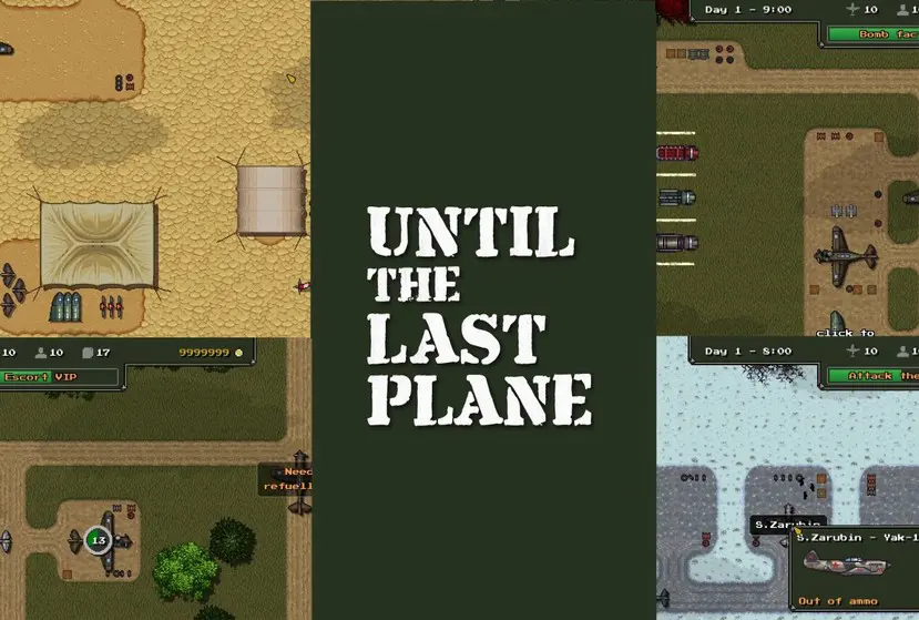 Until the Last Plane Free Download (v1.101)
