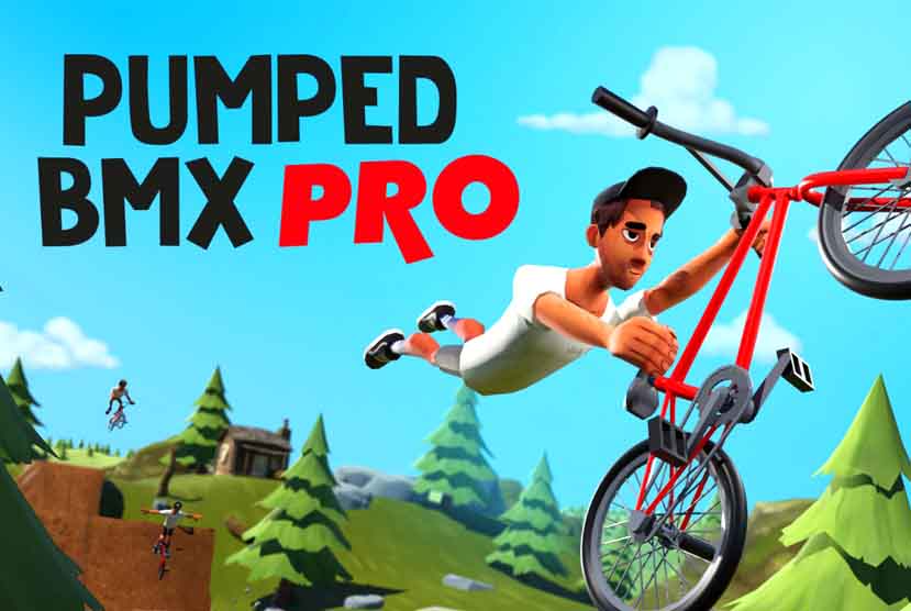 Pumped BMX Pro Free Download
